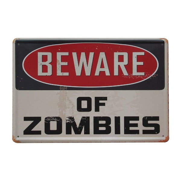 Cedule Beware of Zombies, 20x30 cm