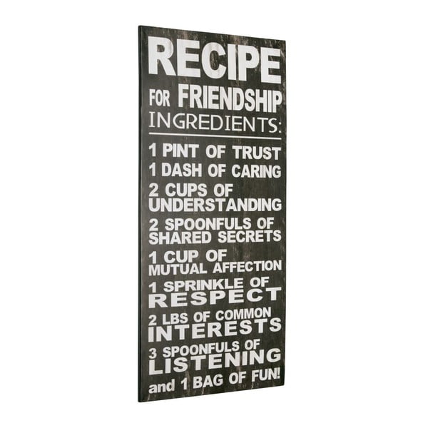 Cedule Recipe for friendship, 60x30 cm