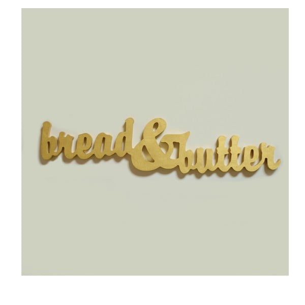 Dekorativní nápis Bread&Butter, zlatý