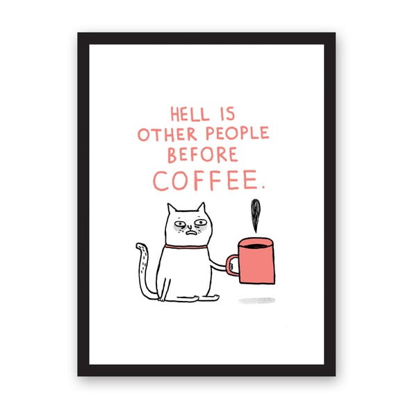 Plakát Ohh Deer Hell Is Other People, 29,7 x 42 cm