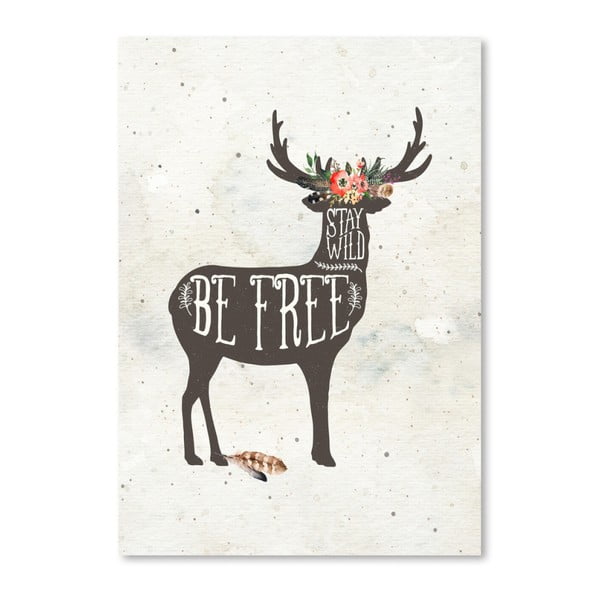 Plakát Americanflat Be Free Deer, 42 x 30 cm