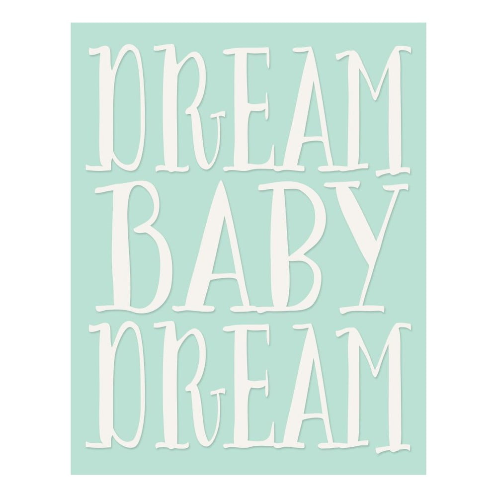 Plakát v dřevěném rámu Dream baby dream, 38x28 cm