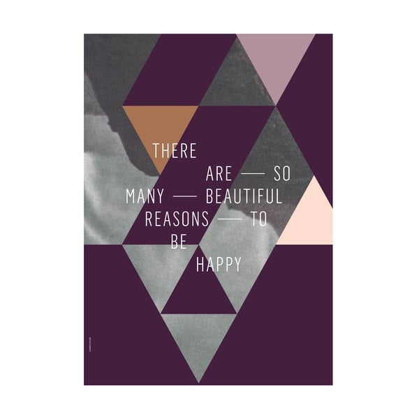 Autorský plakát Beautiful Reasons, 50x70 cm