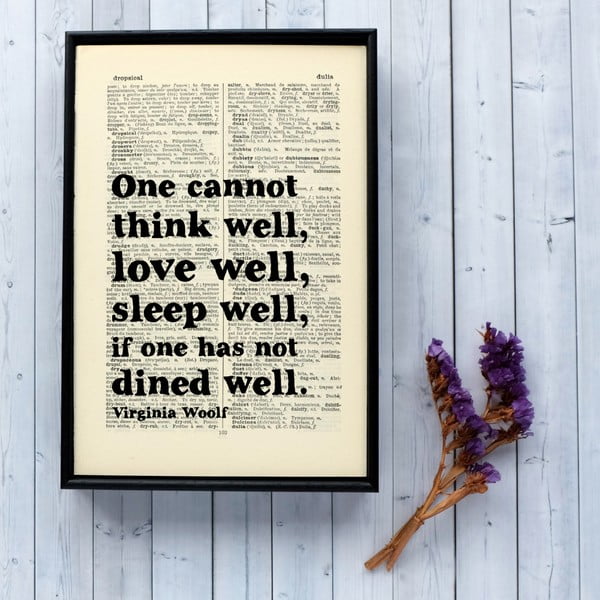 Plakát v dřevěném rámu Bookishly Virginia Woolf Dine Well