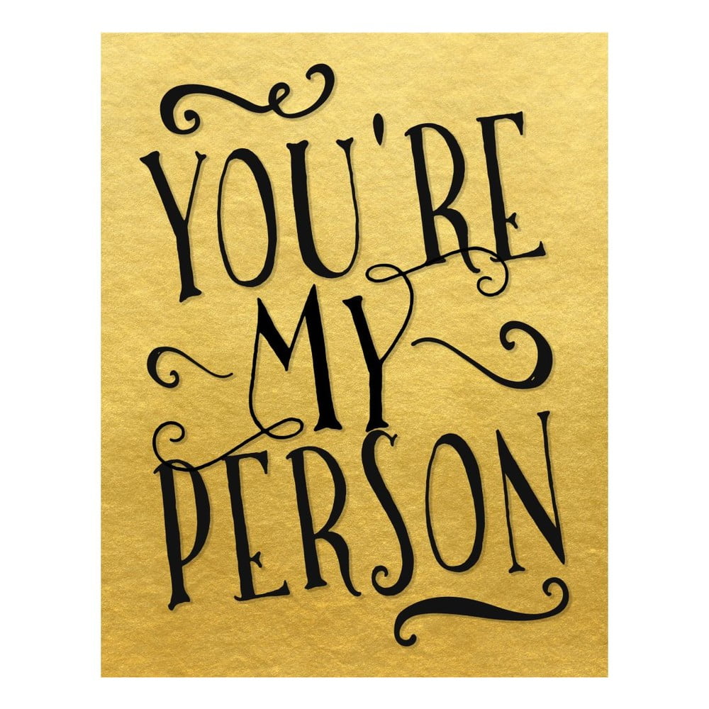 Plakát v dřevěném rámu You are my person, 38x28 cm