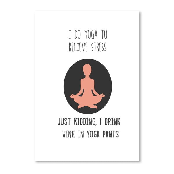 Plakát Americanflat Yoga Pants, 42 x 30 cm