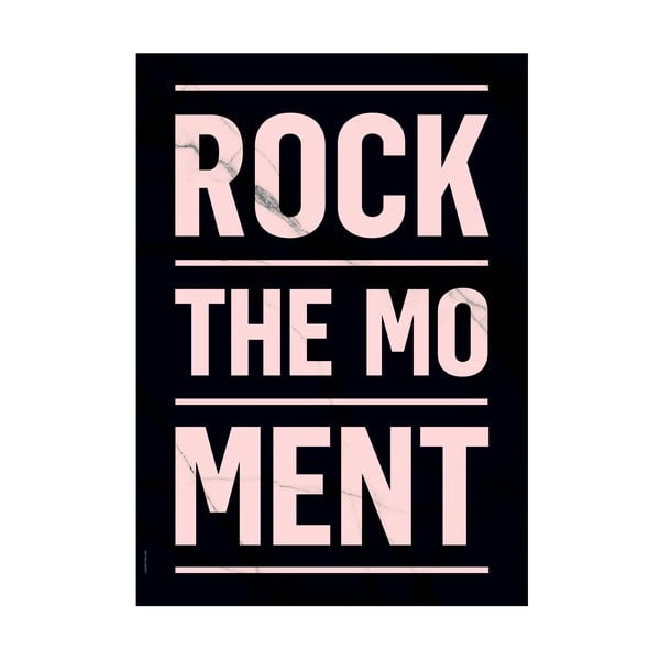 Autorský plakát Rock The Moment, A3