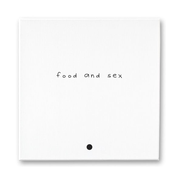 Obraz na plátně Food And Sex