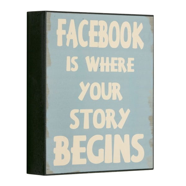 Cedule Facebook is where your, 25x21 cm