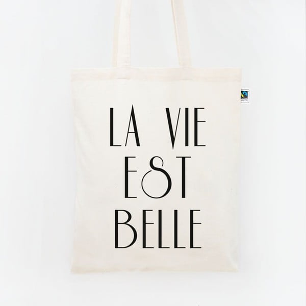 Plátěná taška La vie est belle