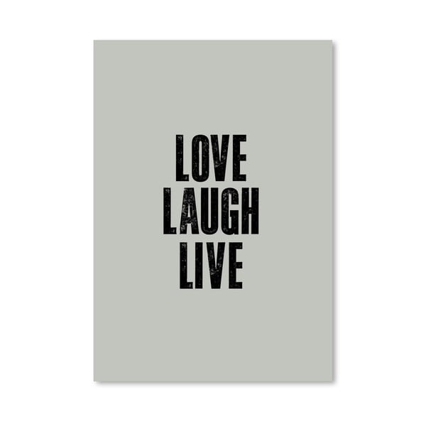 Plakát Love Laugh Live, 42x60 cm