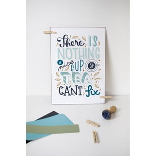 Print s motivem A Nice Cup of Tea Printintin, formát A4