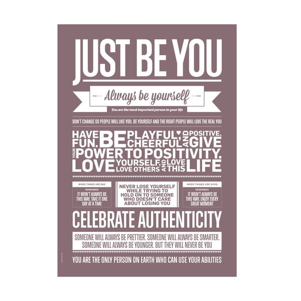 Autorský plakát Just Be You, 50x70 cm