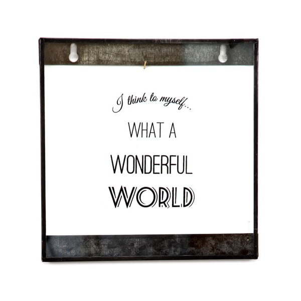 Skleněná tabulka s nápisem Wonderful World, 20x20 cm