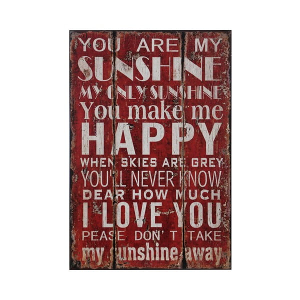 Dřevěný obraz You Are My Sunshine, 25x38 cm