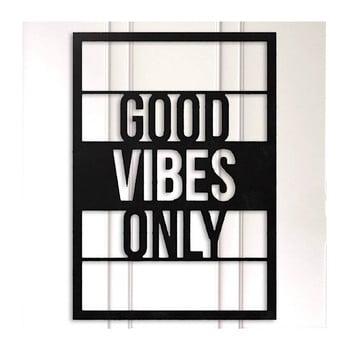 Decorațiune metalică de perete Good Vibes Only, negru