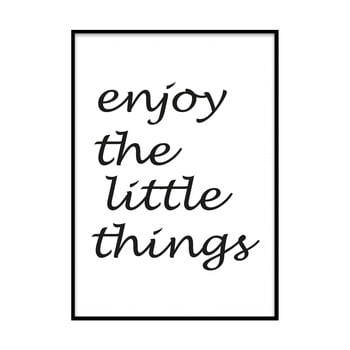 Tablou piacenza art enjoy the little things, 30 x 20 cm