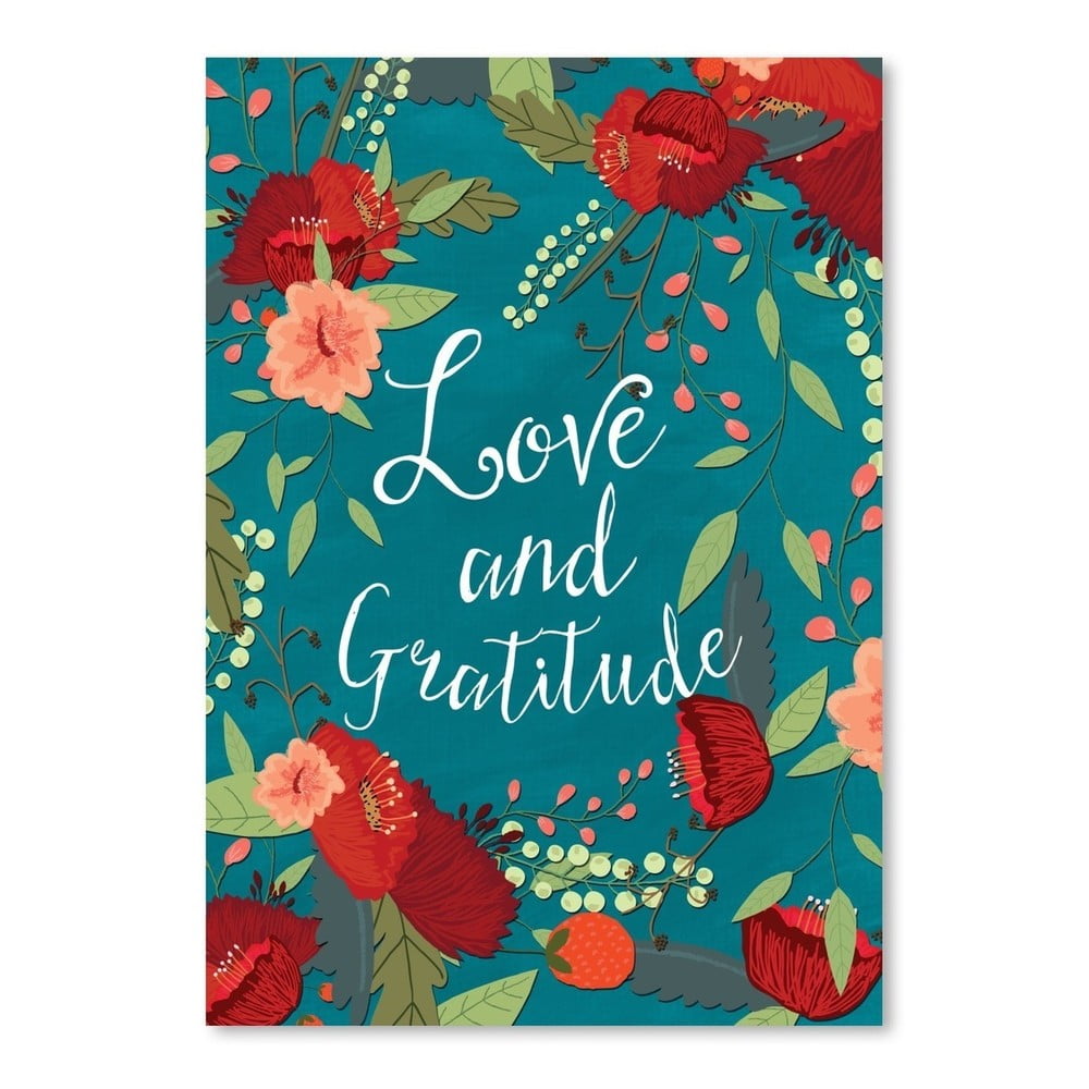 Plakát od Mia Charro - Love And Gratitude