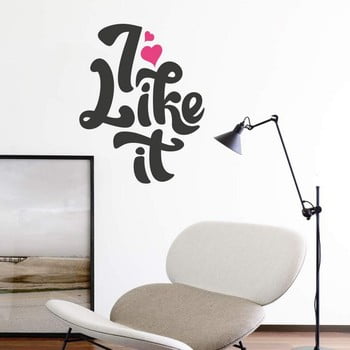 Autocolant decorativ pentru perete i like it