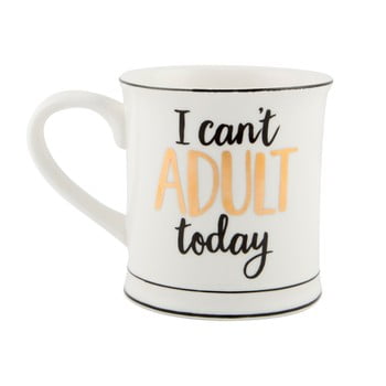 Cană din porțelan sass & belle i cant adult today, 450 ml